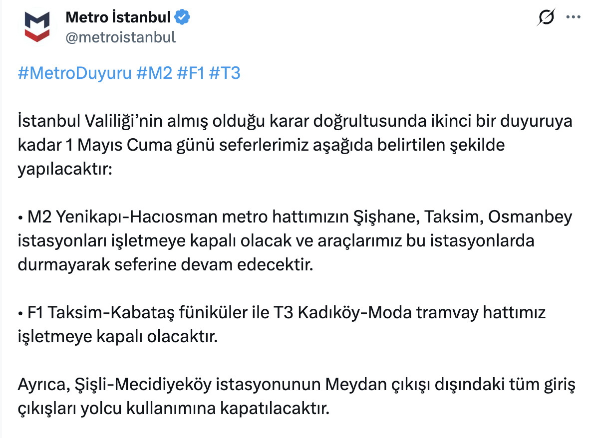 1Mayıs Metro Çalısmayacak
