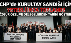CHP'de "Hukuk" Restleşmesi: Özgür Özel Olağanüstü Kurultay çin Yeterli İmzayı topladı!