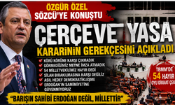 Özgür Özel Çerçeve Yasa kararının gerekçesini açıkladı: “Körü körüne karşı çıkmadık”