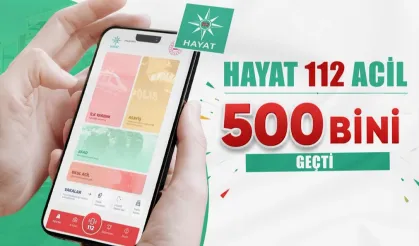 HAYAT 112 Acil kullanıcıları 522 bini aştı!