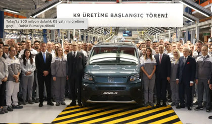 Tofaş'ta 300 milyon dolarlık K9 yatırımı üretime geçti...
