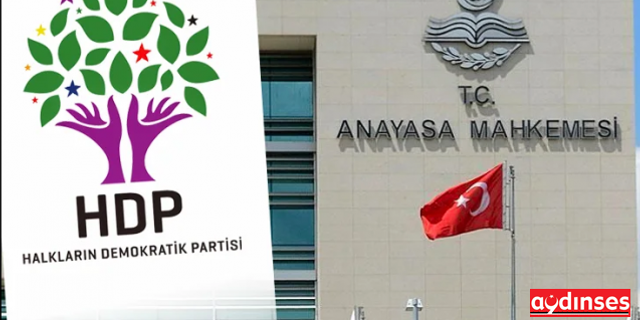 HDP'nin kapatılması için Anayasa Mahkemesi'nde dava açıldı