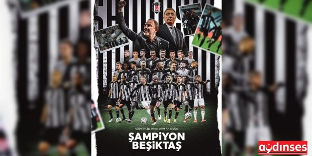 Süper Lig'de Beşiktaş Şampiyon