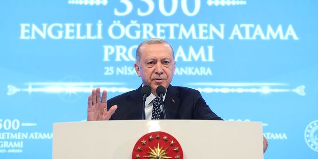 Erdoğan; Engelli Öğretmen atama programında konuştu