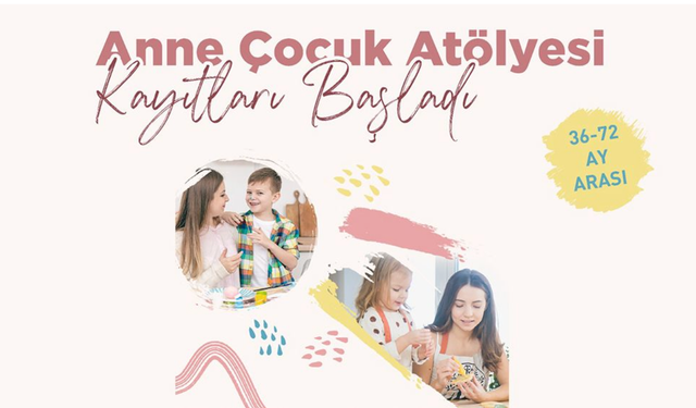 Gaziosmanpaşa Belediyesi  “Anne-Çocuk Atolyesi” açıldı...