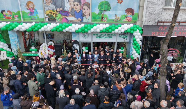 Anne & Çocuk Etkinlik Merkezi ve Kafe açıldı