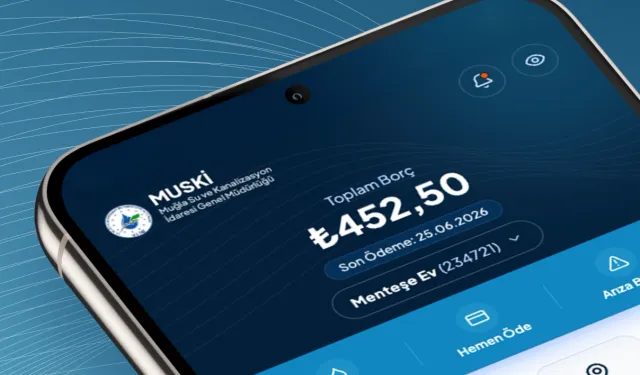 MUSKİ hizmetleri mobil uygulamaya taşındı