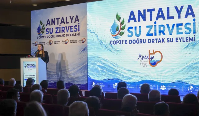 Antalya Su Zirvesi'nde ortak eylem çağrısı