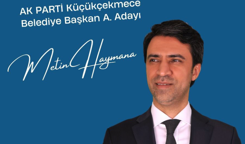 Metin Haymana; Aşkımız, sevgimiz, kalbimiz hep milletimizle…