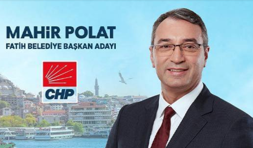 CHP'nin Fatih Belediye Başkan adayı Mahir Polat oldu... Mahir Polat kimdir?