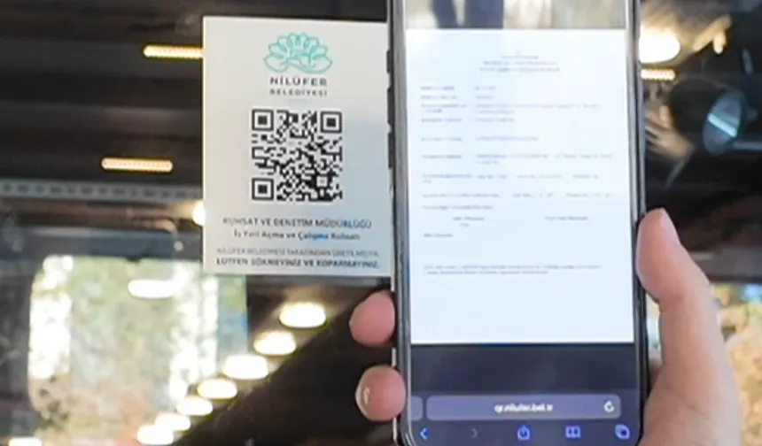 Bursa Nilüfer'de QR kod ile ruhsat dönemi başladı