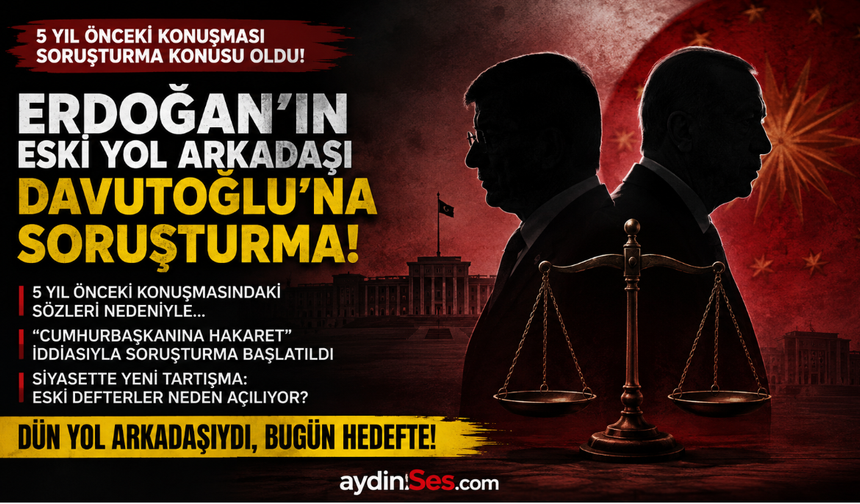 Erdoğan'ın Eski Yol Arkadaşı Ahmet Davutoğlu'na 5 Yıl Sonra Soruşturma: Eski Konuşması Dosya Oldu