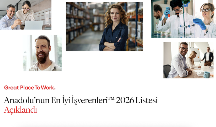 Anadolu’nun En İyi İşverenleri 2026 Açıklandı..