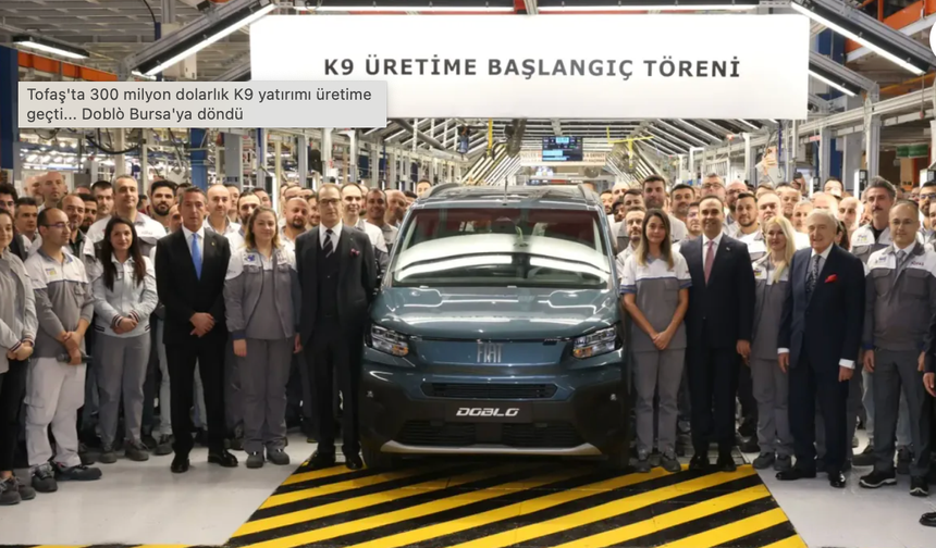 Tofaş'ta 300 milyon dolarlık K9 yatırımı üretime geçti...